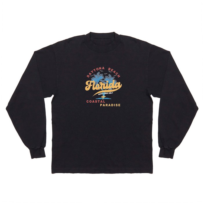Daytona Beach - Florida - Coastal Paradise Long Sleeve T Shirt