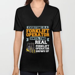 Forklift Operator Driver Lift Truck Training V Neck T Shirt