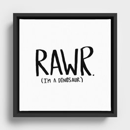 Rawr. I'm a Dinosaur Framed Canvas