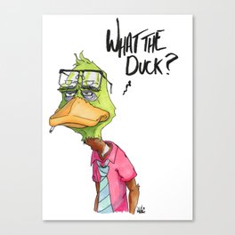 What the Duck? Canvas Print