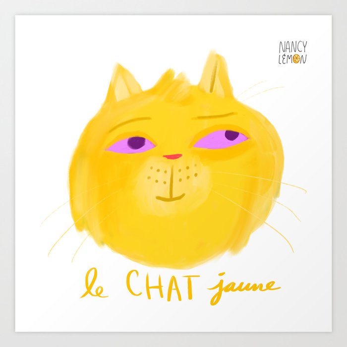 Le Chat Jaune Art Print By Nancylemon Society6