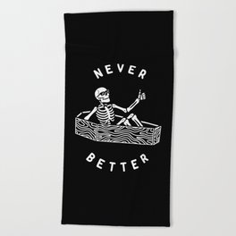 Never Better Beach Towel