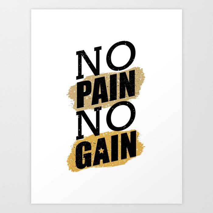 No Pain No Game Quotes Collection Art Print By Jordanburger Society6