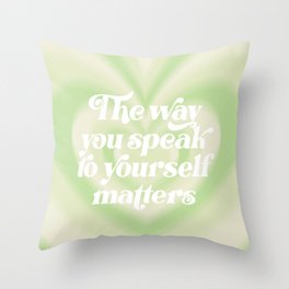  Self Talk (Matcha Sage Green Aura Hearts, xi 2021) Throw Pillow
