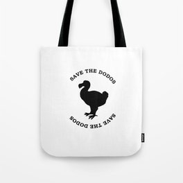 save the dodos Tote Bag