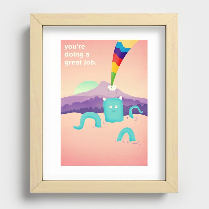 You're Doing a Great Job. Recessed Framed Print