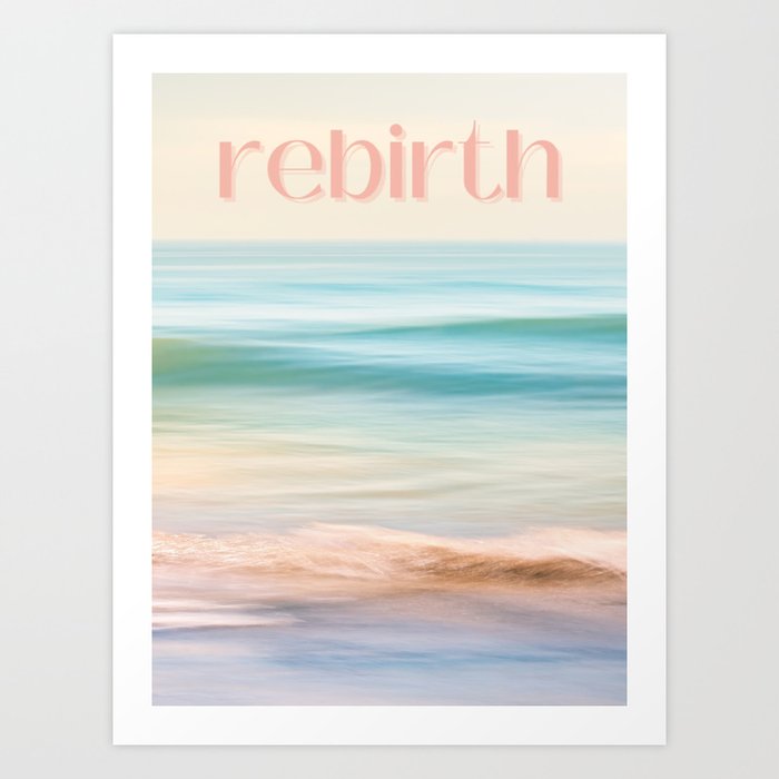 rebirth Art Print