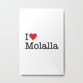 I Heart Molalla, OR Metal Print