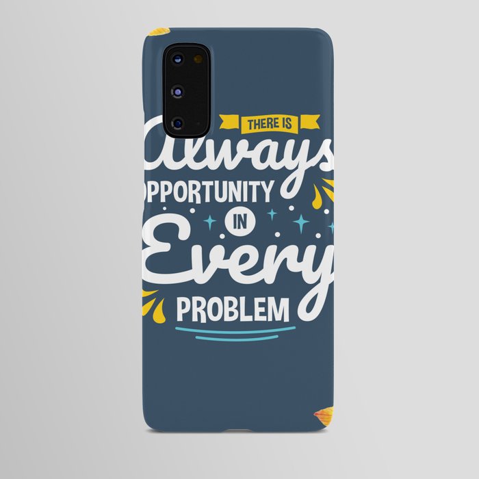 quotes - every problem Android Case