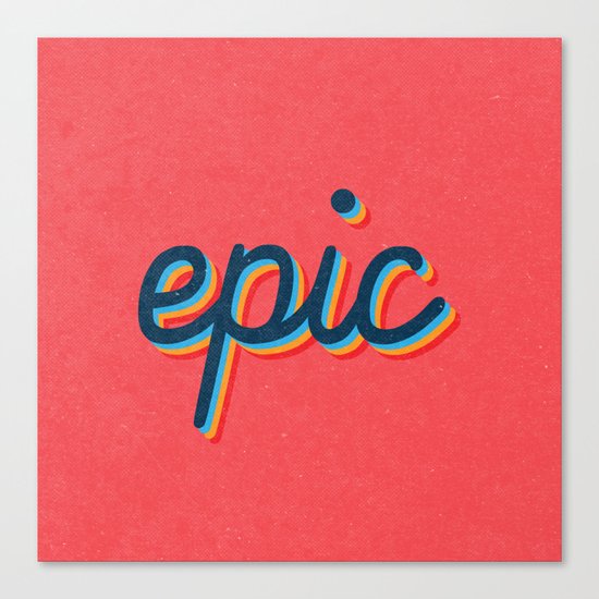 Epic - pink version Canvas Print
