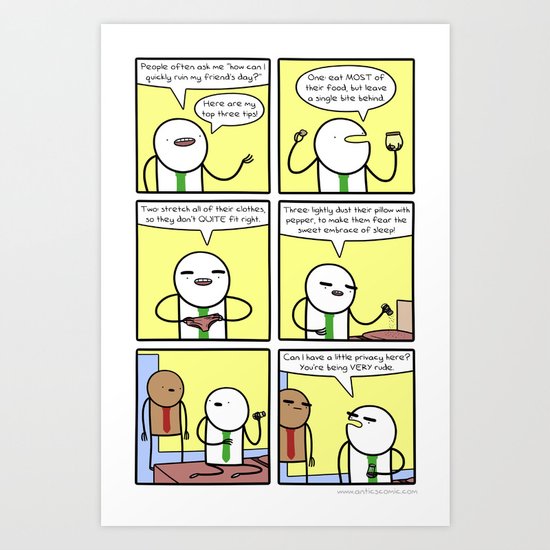 Antics #321 - lessons from the master Art Print