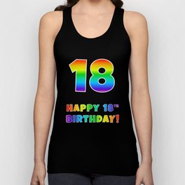 [ Thumbnail: HAPPY 18TH BIRTHDAY - Multicolored Rainbow Spectrum Gradient Tank Top ]