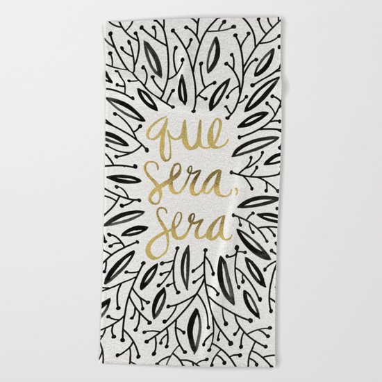 Whatever Will Be, Will Be – Black & Gold Beach Towel