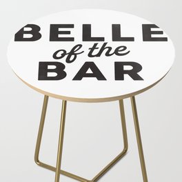 Belle Of The Bar Typography Side Table