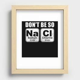 Dont be so NaCl Recessed Framed Print