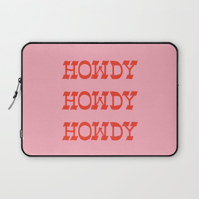 Howdy Howdy!  Pink and Red Laptop Sleeve