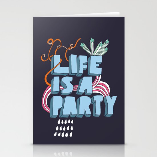 Life is a party Stationery Cards