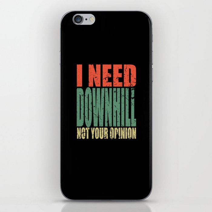 Downhill Saying Funny iPhone Skin
