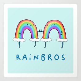 Rainbros Art Print