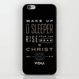 Wake Up O Sleeper Ephesians Bible Verse Typography iPhone Skin