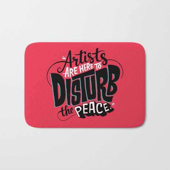 Disturb The Peace Bath Mat