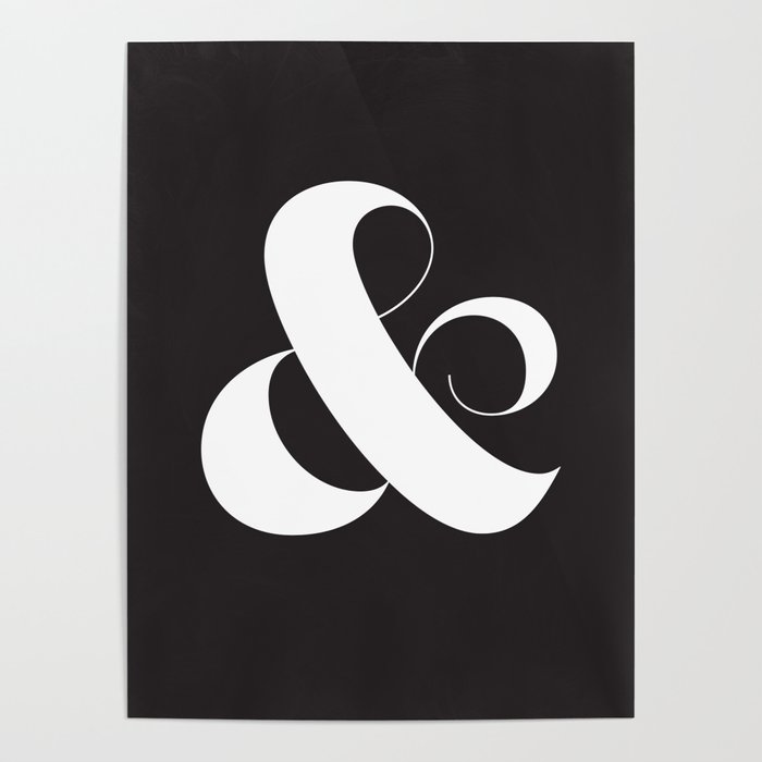 Ampersand Poster by clairemcp | Society6 Ampersand Poster by clairemcp