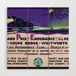 1923 purple Grand Prix D'endurance De 24 Heures / Coupe Rudge - Whitworth Le mans grand prix racing automobile advertising advertisement vintage poster Wood Wall Art