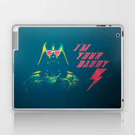 I'm Your Daddy Laptop & iPad Skin