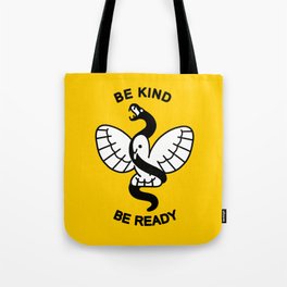 Be Kind, Be Ready Tote Bag