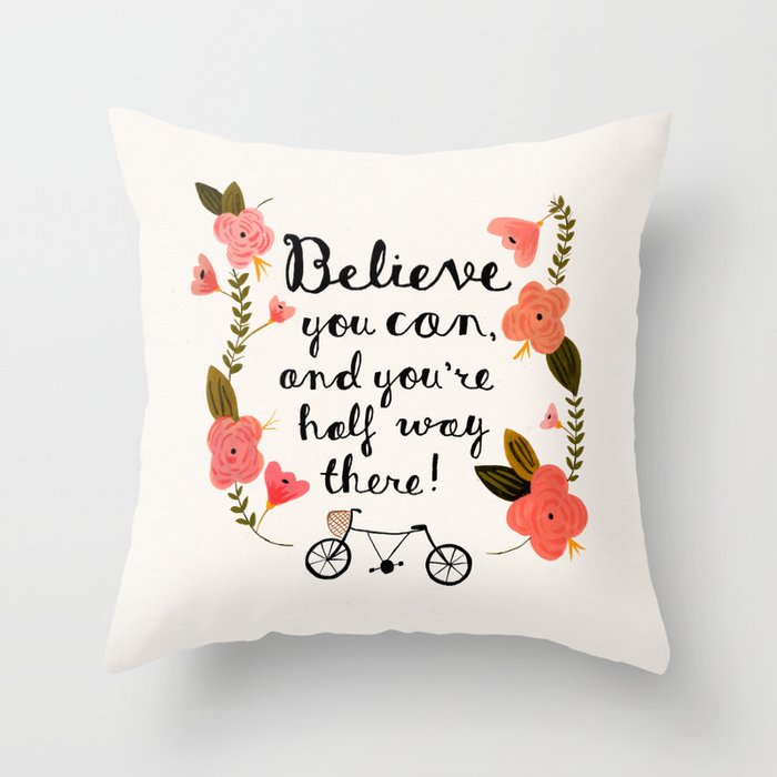 Believe Throw Pillow