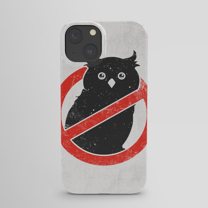 No Owls iPhone Case