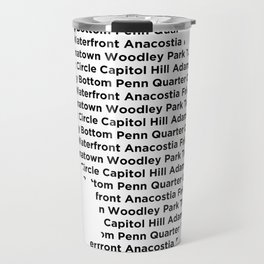 Neighborhoods of Washington, DC Travel Mug