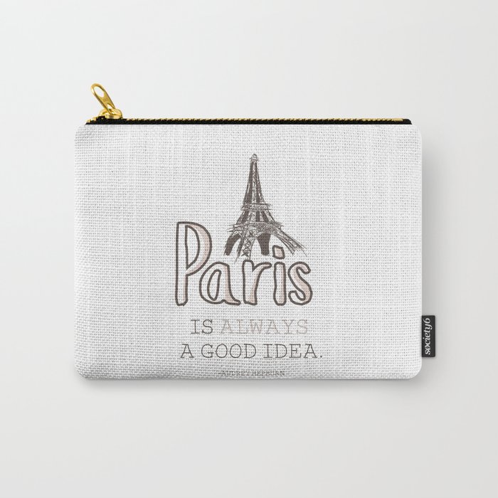Paris is Carry-All Pouch
