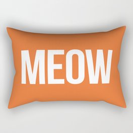 Meow Funny Quote Rectangular Pillow