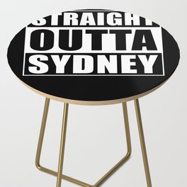 Straight Outta Sydney Side Table