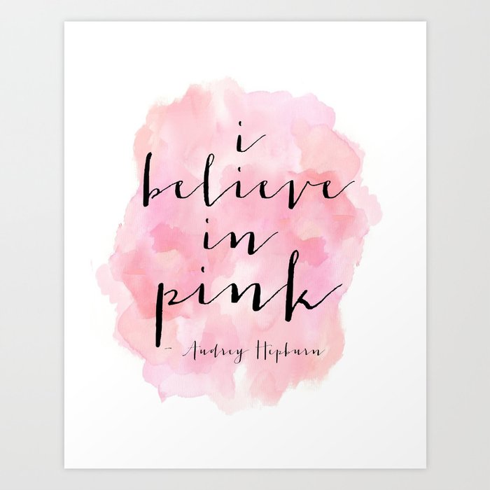 I Believe In Pink, Nursery Girls,Girls Room Decor,Gift For Her,Girly Svg,Hot Pink,Scandinavian Print Art Print