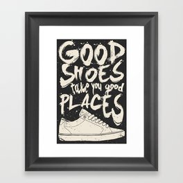 Good Shoes Good Places Framed Art Print