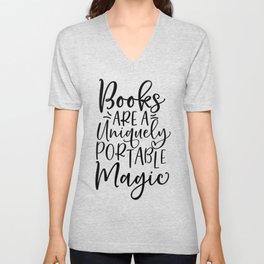 Books Are A Uniquely Portable Magic V Neck T Shirt