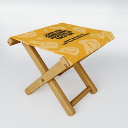 Look for something positive in each day Folding Stool