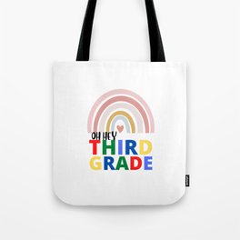 Oh Hey Third Grade Back to School Colored Design Tote Bag