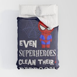 Even superheroes clean their bedroom Comforter