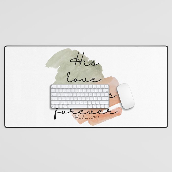 His Love Desk Mat