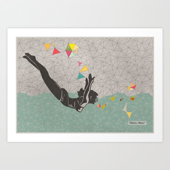 Relax Mom Art Print