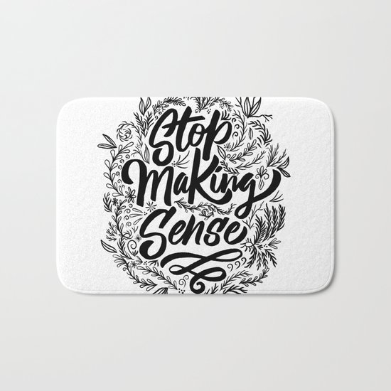 Stop making sense floral Bath Mat