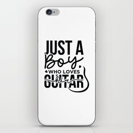 Just A Boy Who Loves His Guitar iPhone Skin