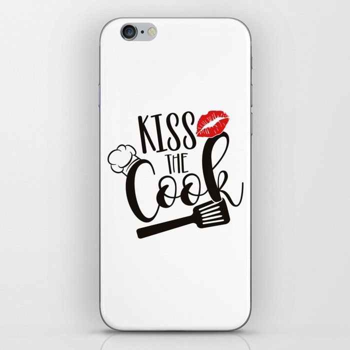 Kiss The Cook iPhone Skin