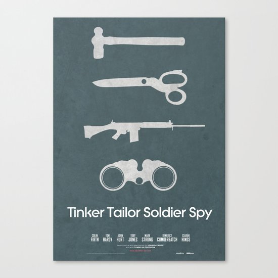 Tinker Tailor Soldier Spy Canvas Print