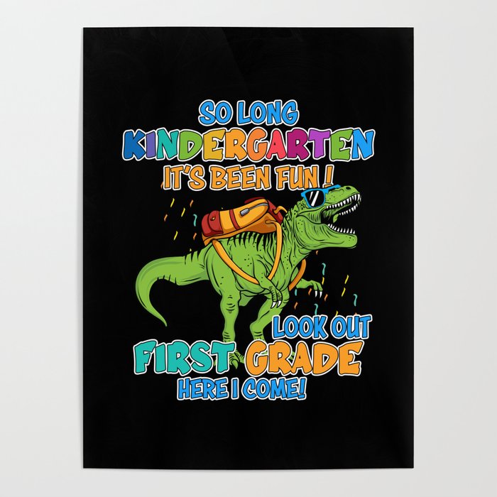 First grade dinosaur first day of school Poster