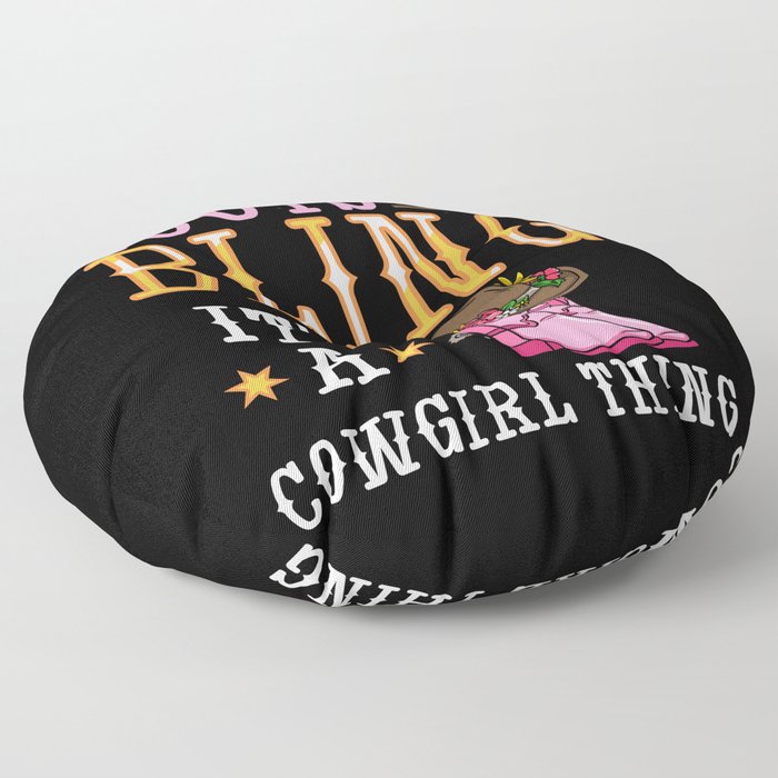 Cowgirl Boots Quotes Party Horse Floor Pillow