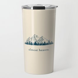 Almost Heaven Travel Mug
